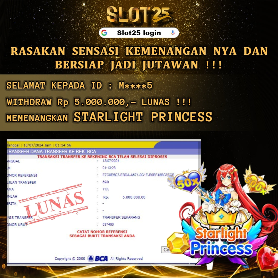 SLOT25 JACKPOT SLOT STARLIGHT PRINCESS Rp. 5.000.000,- LUNAS	
