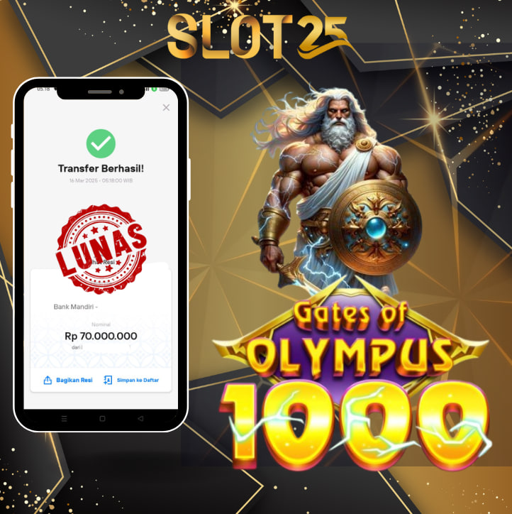 SLOT25 JACKPOT Gates Of Olympus 1000 Rp. 70.000.000,- LUNAS	